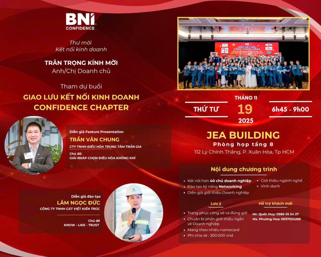 LƯU KẾT NỐI KINH DOANH, CONFIDENCE CHAPTER (19/11/2025) 1 LƯU KẾT NỐI KINH DOANH, CONFIDENCE CHAPTER (19/11/2025)
