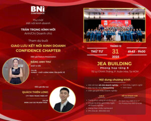 Giao lưu kết nối kinh doanh BNI Confidence, Show cuối năm đáng mong đợi!!