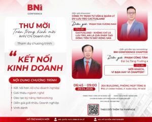 THƯ MỜI KẾT NỐI KINH DOANH BNI CONFIDENCE, TP.HCM