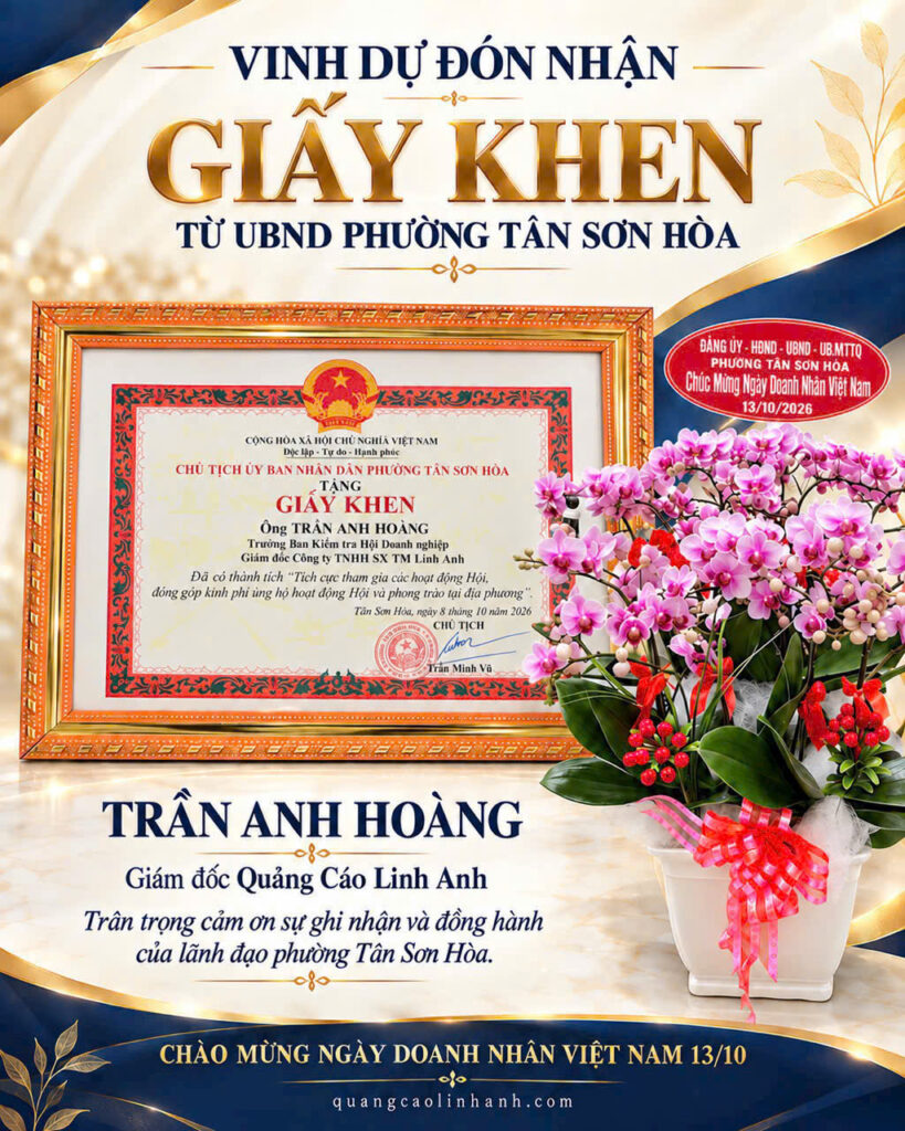 Quảng Cáo Linh Anh đón nhận Giấy khen tại Tân Sơn Hòa, TP.HCM 2 Quảng Cáo Linh Anh đón nhận Giấy khen tại Tân Sơn Hòa, TP.HCM